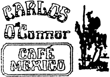 Carlos O'Connor Cafe Mexico