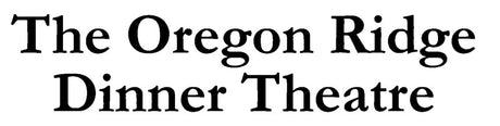 The Oregon Ridge Dinner Theatre