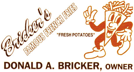 Bricker's Famous French Fries