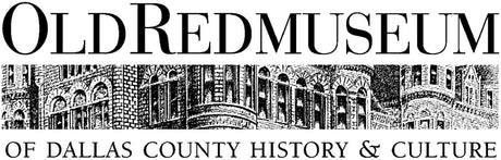 Old Red Museum of Dallas Co.History & Culture