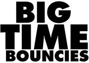 Big Time Bouncies