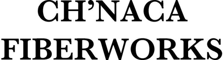 CH'NACA FIBERWORKS