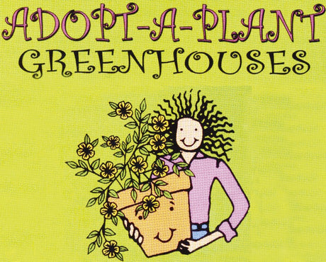 Adopt-A-Plant Greenhouses
