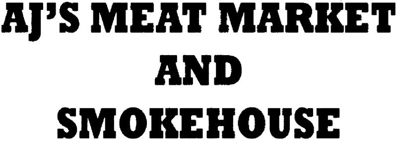 AJ's Meat Market & Smokehouse