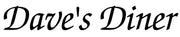 Dave's Diner