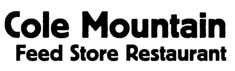 Cole Mountain Feed Store Restaurant