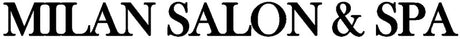 Milan Salon & Spa