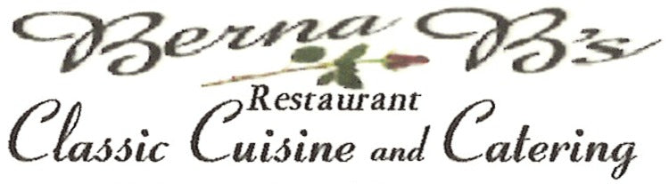 Berna B's Classic Cuisine and Catering