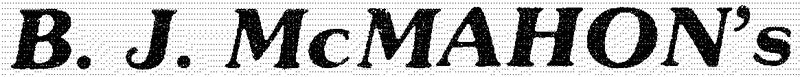 B.J. McMahon's
