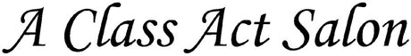A Class Act Salon