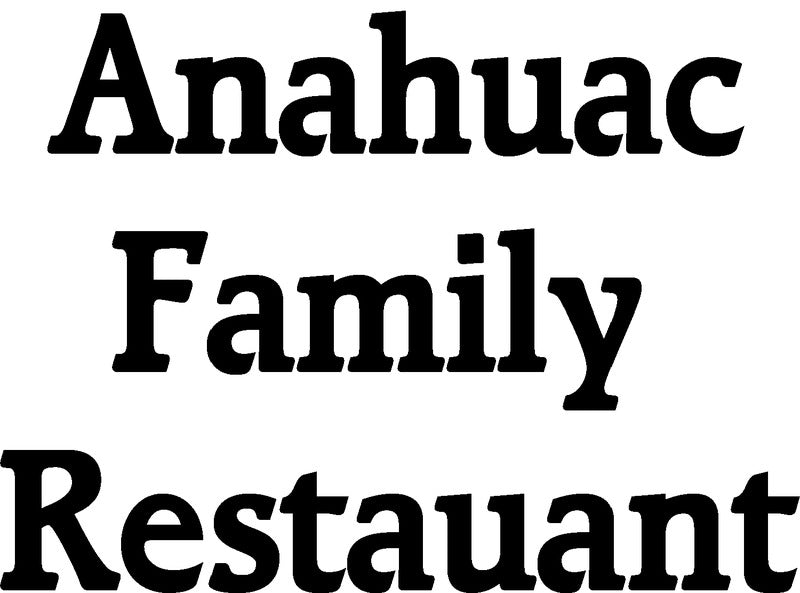 Anahuac Family Restaurant