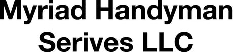 Myriad Handyman Services LLC
