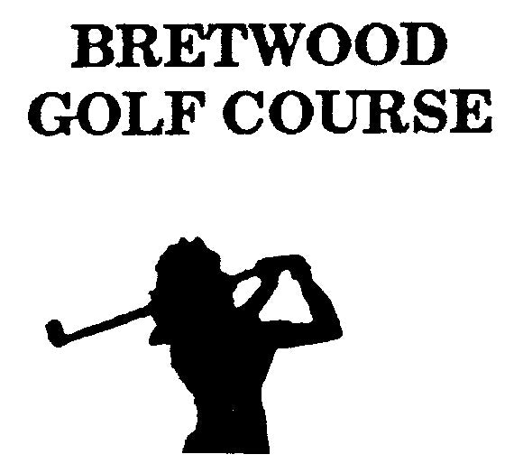 Bretwood Golf Course