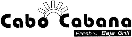 Cabo Cabana Fresh Baja Grill