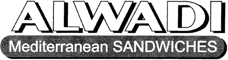 Alwadi Mediterranean Sandwiches