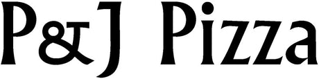 P & J Pizza