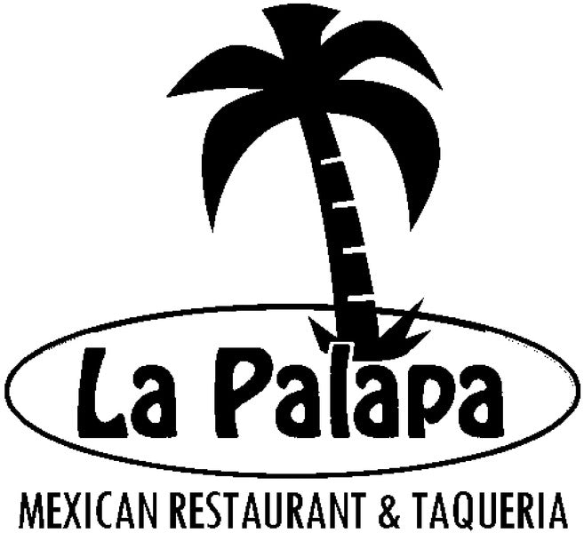 La Palapa Mexican Restaurant & Taqueria