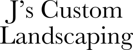 J's Custom Landscaping