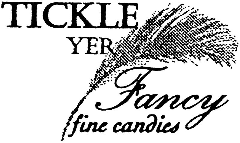 Tickle Yer Fancy