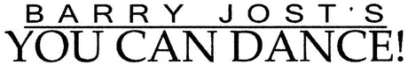 Barry Jost's You Can Dance!