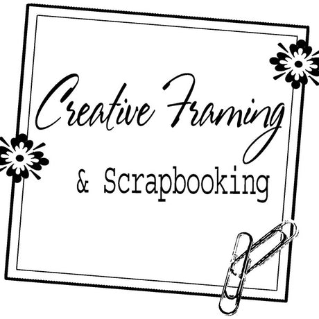 Creative Framing & Scrapbooking