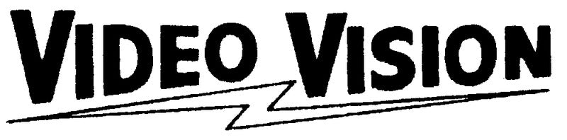 Video Vision