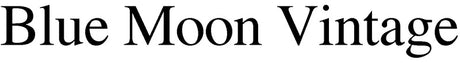 Blue Moon Vintage