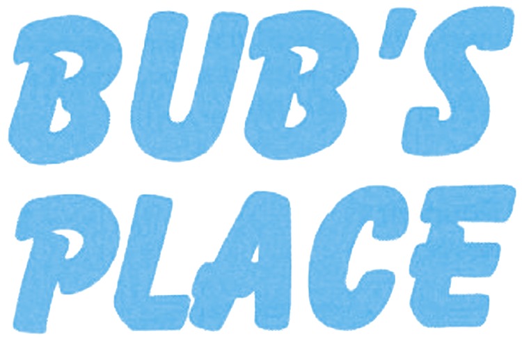 Bub's Place