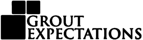 Grout Expectations