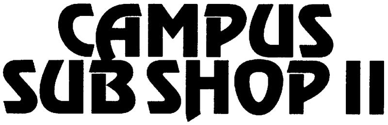 Campus Sub Shop II