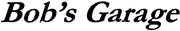 Bob's Garage