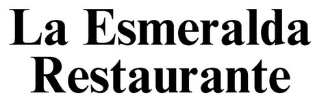 La Esmeralda Restaurante