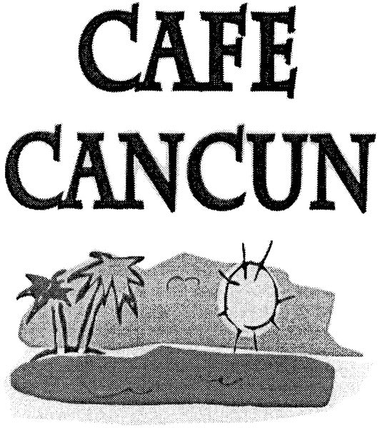 Cafe Cancun
