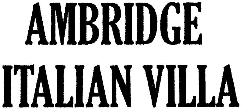 Ambridge Italian Villa