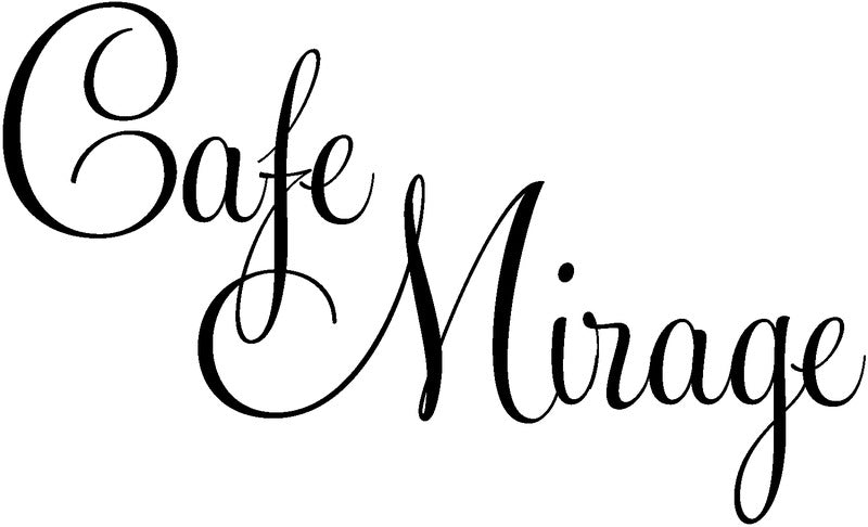 Cafe Mirage