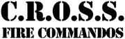 C.R.O.S.S. Fire Commandos