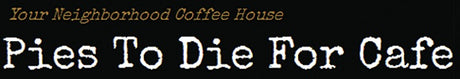 Pies To Die For Cafe