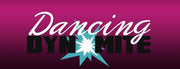 Dancing Dynomite
