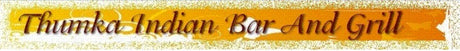 Thumka Indian Bar & Grill