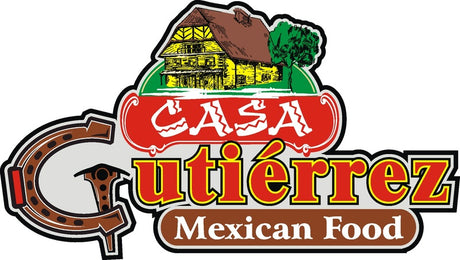 Casa Gutierrez Mexican Food