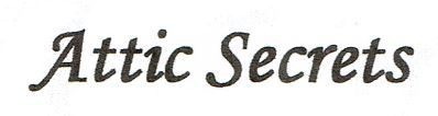 Attic Secrets
