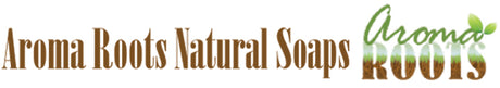 Aroma Roots Natural Soaps
