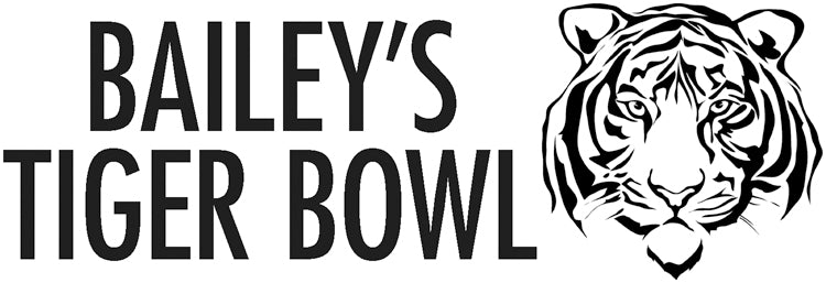 Bailey's Tiger Bowl