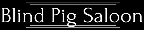 Blind Pig Saloon