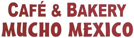 Cafe & Bakery Mucho Mexico