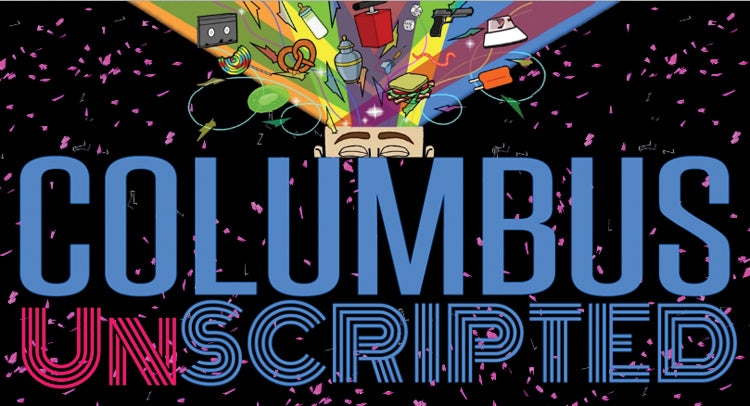Columbus Unscripted