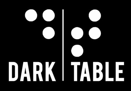 Dark Table